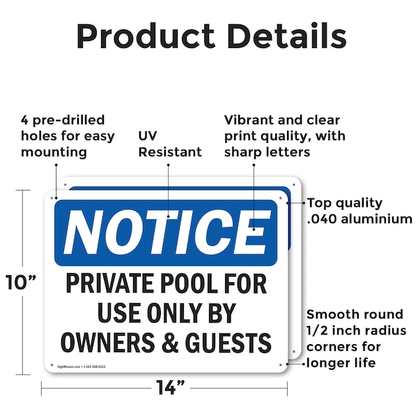 Private Pool For Use Only By Owners & Guests OSHA Notice Sign, Aluminum, 14in W X 10in L, 2PK